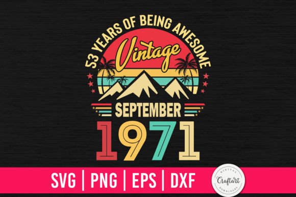 Download Vintage 1971 September 53th Birthday - 1971 Collection
