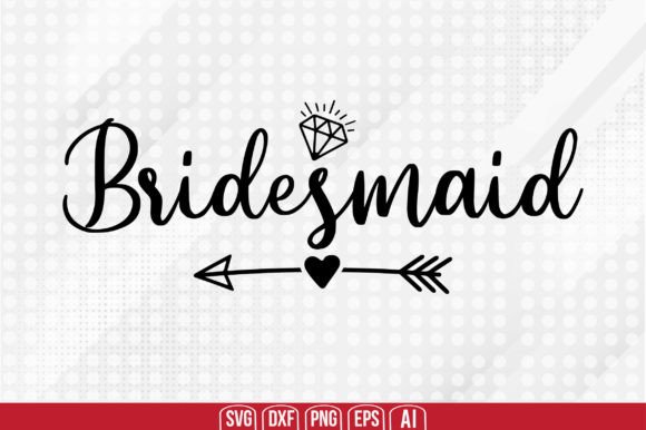 Download Bridesmaid Svg - Bride Collection